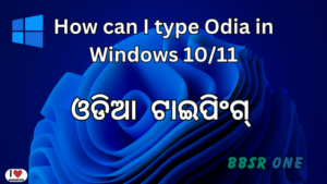 How can I type Odia in windows 10