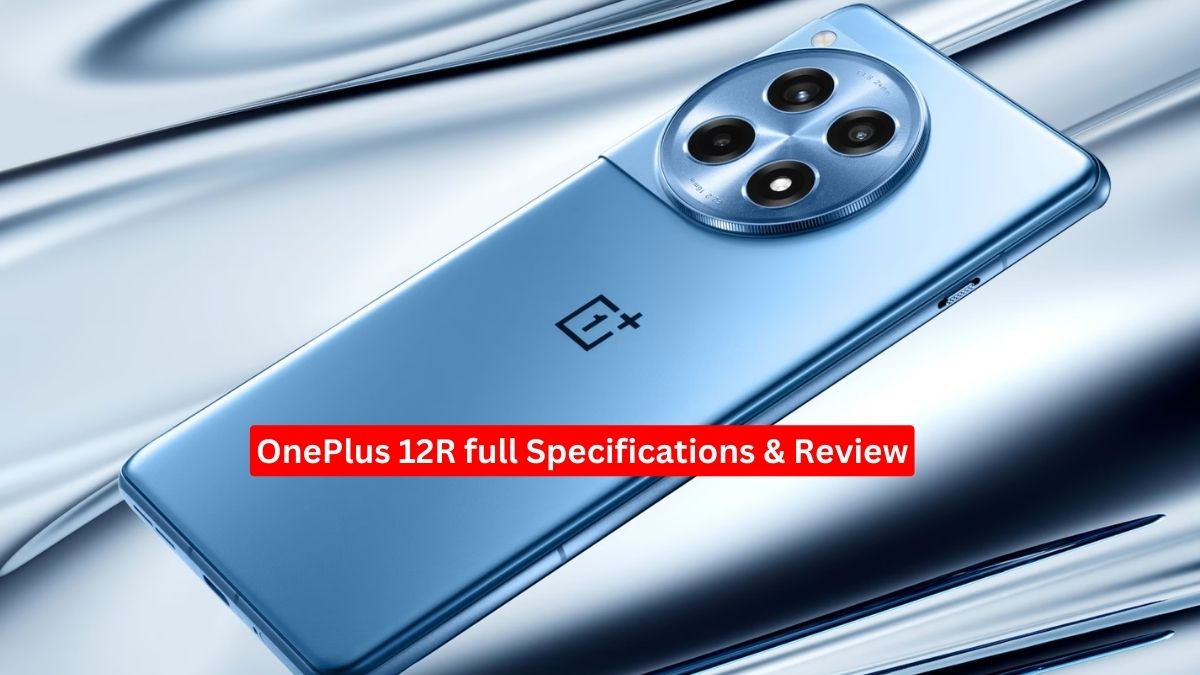 OnePlus 12R - Full Specifications, Price & Release Date