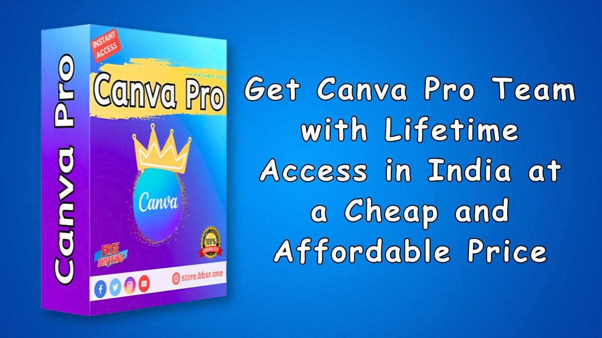 Get Canva Pro Team with Lifetime Access